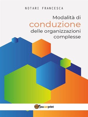 cover image of Modalità di conduzione delle organizzazioni complesse